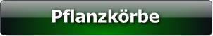 Pflanzk�rbe
